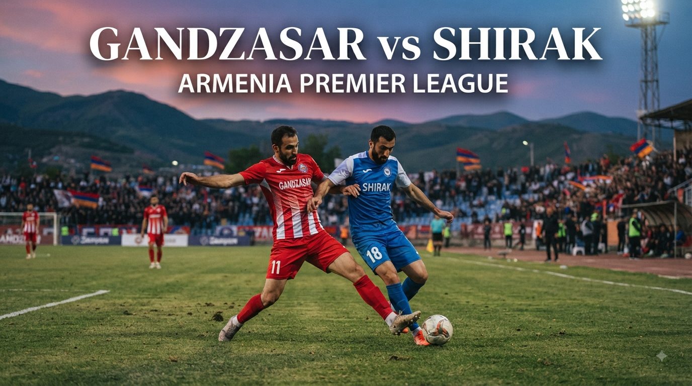 Gandzasar vs Shirak Pukul 23.00 WIB Malam Ini – Jalalive Menghadirkan Ulasan Seputar Armenia Premier League dan Informasi Streaming untuk Pecinta Sepak Bola